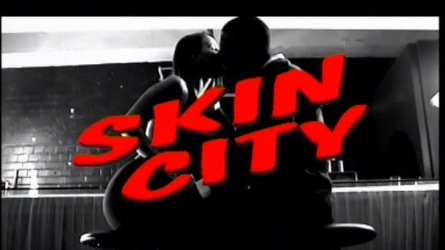 Skin City